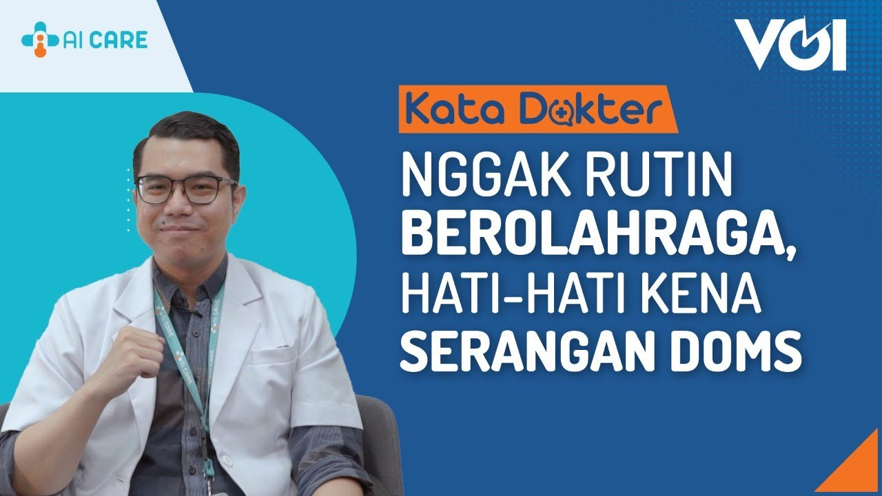 Nggak Rutin Berolahraga, Hati-Hati Kena Serangan DOMS